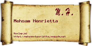 Mehsam Henrietta névjegykártya